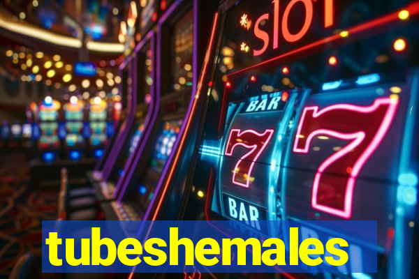 tubeshemales