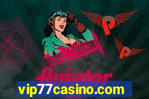 vip77casino.com