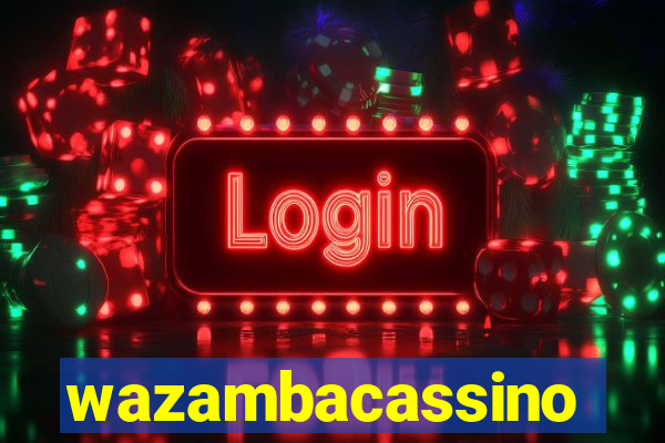 wazambacassino