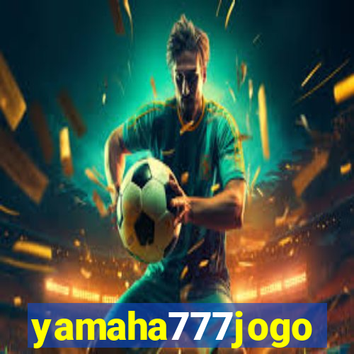 yamaha777jogo